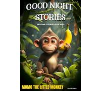 Momo the little Monkey: Goodnight Stories - 5 Bedtime Stories for children: Good Night book