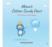 Momo's Cotton Candy Hunt: A Little Book for New Readers
