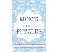 Mom's Book of Puzzles: Word Searches with Easy to Read Print about Moms, Patriotism and More | 6x9 inches, 110 Pages | 50+ Puzzles ... Gift for Vacations, Holidays and Free Time