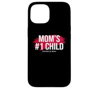 Mom's Favorite Funny Mother's Day, Mom's #1 Child Case for iPhone 15
