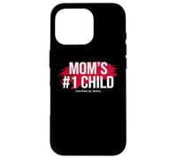 Mom's Favorite Funny Mother's Day, Mom's #1 Child Case for iPhone 16 Pro
