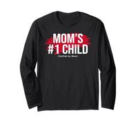 Mom's Favorite Funny Mother's Day, Mom's #1 Child Long Sleeve T-Shirt