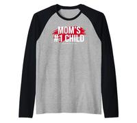 Mom's Favorite Funny Mother's Day, Mom's #1 Child Raglan Baseball Tee