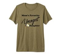 Mom's Favorite Youngest Daughter Design Premium T-Shirt