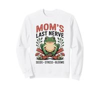 Mom's Last Nerve Frog Gardener Seeds Stress Blooms Sweatshirt