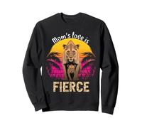 Mom's Love is Fierce Funny Fierce Mama Love Sweatshirt