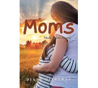 Moms: Made in His Image