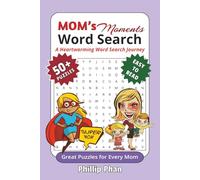Mom's Moments Word Search: Mom's Moments Word Search with Easy-to-Read Print about Moms, Family, Love, and More | 6x9 inches, 110 pages | 50+ Puzzles ... Gift for Vacations, Holidays, and Free Time
