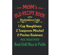 Moms Secret Caribbean Recipe Book: Handy Caribbean Family Recipes Notebook