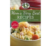 Mom's Very Best Recipes: 250 tried & true recipes from Mom's recipe box (Everyday Cookbook Collection)