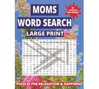 Moms Word Search Book: Large Print puzzles about celebrating motherhood and family