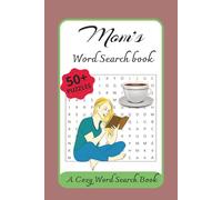 Mom's Word Search Puzzle Book: Word Searches with Easy to Read Print about Mom's, Grandmom, Home Life and more |6x9 inches, 110 pages | 50+ Puzzles … Gift for Vacations, Holidays and Free times