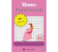 Moms Word Search Puzzle Book: Word Searches with Easy to Read Print about Moms, Pregnancy, Motherhood and More | 6x9 inches, 110 pages | 50+ Puzzles … Gift for Vacations, Holidays and Relaxing Time