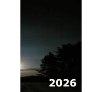 Mon Agenda 2026 - Moments, Rêves & Objectifs