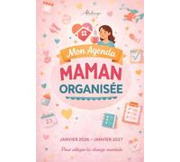 Mon agenda Maman Organisée: Janvier 2026 - Janvier 2027
