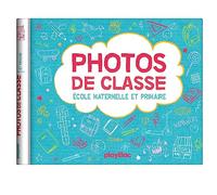 Mon album photos de classe - Maternelle et primaire avec stickers - 2025: Ecole maternelle et primaire