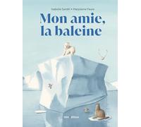 Mon amie la baleine