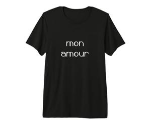 Mon Amour, My Love, French Premium T-Shirt
