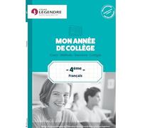 Mon année de collège 4ème - Français: Cours - Méthode - Exercices - Corrigés