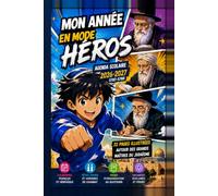 Mon année en mode héros: Agenda scolaire et juif manga 2026-2027 / 5787-5788 (Agendas J-Pop)