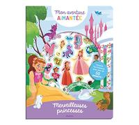 Mon aventure aimantée - Merveilleuses princesses: Invente tes histoires avec plus de 50 aimants !