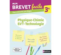 Mon Brevet facile - Physique-Chimie - SVT-Technologie 3e (3)