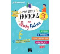 Mon brevet Français en studyfiches - 3e - Brevet 2026: fiches visuelles & quiz pour réviser son brevet facilement