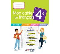 Mon cahier de français 4e 2021 - Cahier de l'élève