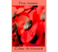 mon cahier de souvenir: cahier de souvenir pour femme