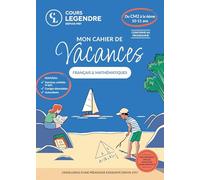 Mon cahier de vacances - Du CM2 à la 6ème (10-11 ans)Français & Mathématiques: Exercices et Quiz Corrigés détachables Autocollants