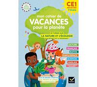 Mon cahier de Vacances pour la planète 2024 du CE1 au CE2 7/8 ans