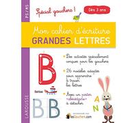 Mon cahier d'écriture GRANDES LETTRES sp gauchers: Spécial gauchers !