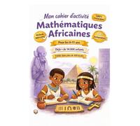 mon cahiers avec pleins d'activités de mathématiques africaines