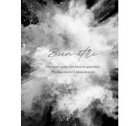 Mon carnet bien-être: 3 cycles pour écouter ton corps, auto-massages, méditations et routines bien-être