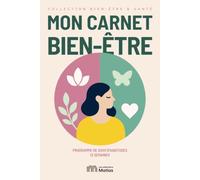 Mon Carnet Bien-être: Programme de suivi d'habitudes - 12 semaines