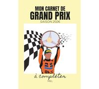 Mon carnet de Grand Prix à compléter: Saison 2026