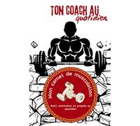 Mon carnet de musculation: Suivi, motivation et progression pour sculpter ton corps et ton mental jour après jour.