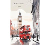 Mon carnet de notes à Londres: 100 pages lignées A5 - Ville de Londres et Big Ben - Voyage en Angleterre - pour notes personnelles