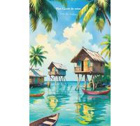 Mon carnet de notes Sous les tropiques: 100 pages lignées A5 - Carnet d’été exotique - Notebook summer vibes - Carnet de Voyage - Journal Intime - ... Développement Personnel - Motivation - Soleil