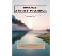 Mon carnet de prières et de gratitudes