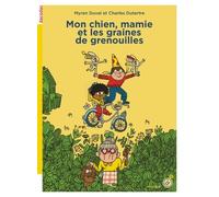 Mon chien, mamie et les graines de grenouilles