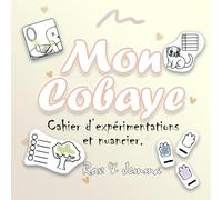 Mon Cobaye: Le parfait journal d'exercices et nuancier pour tes coloriages.: pratique de coloriage, livre à colorier pour débutant et pro, nuancier, pratique, swatch, dégradé, palette de couleurs
