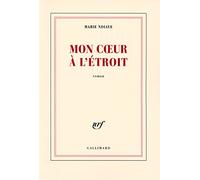 Mon coeur à l'étroit