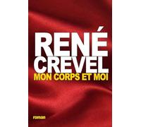 Mon corps et moi