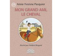 Mon grand ami, le cheval