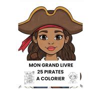 Mon Grand livre de 25 pirates à colorier