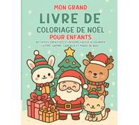 Mon grand livre de coloriage de Noël pour enfants: 50 dessins kawaii à colorier pour plonger dans la magie de Noël