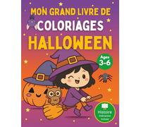 Mon grand livre de coloriage Halloween pour enfant: Imagine ton monstre et transforme le en ami grâce à l’histoire bonus interactive