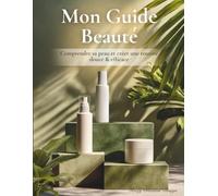 Mon guide beauté: Routine du matin et du soir • Nettoyage, hydratation et gestes essentiels pour comprendre ta peau