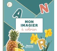 Mon Imagier à Colorier: 30 Mots illustrés pour apprendre en s'amusant | Dès 2 ans